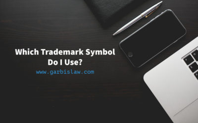 Which Trademark Symbols Do I Use?