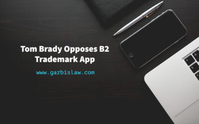 Tom Brady Opposes B2 Trademark Application